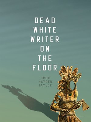 cover image of Dead White Writer on the Floor